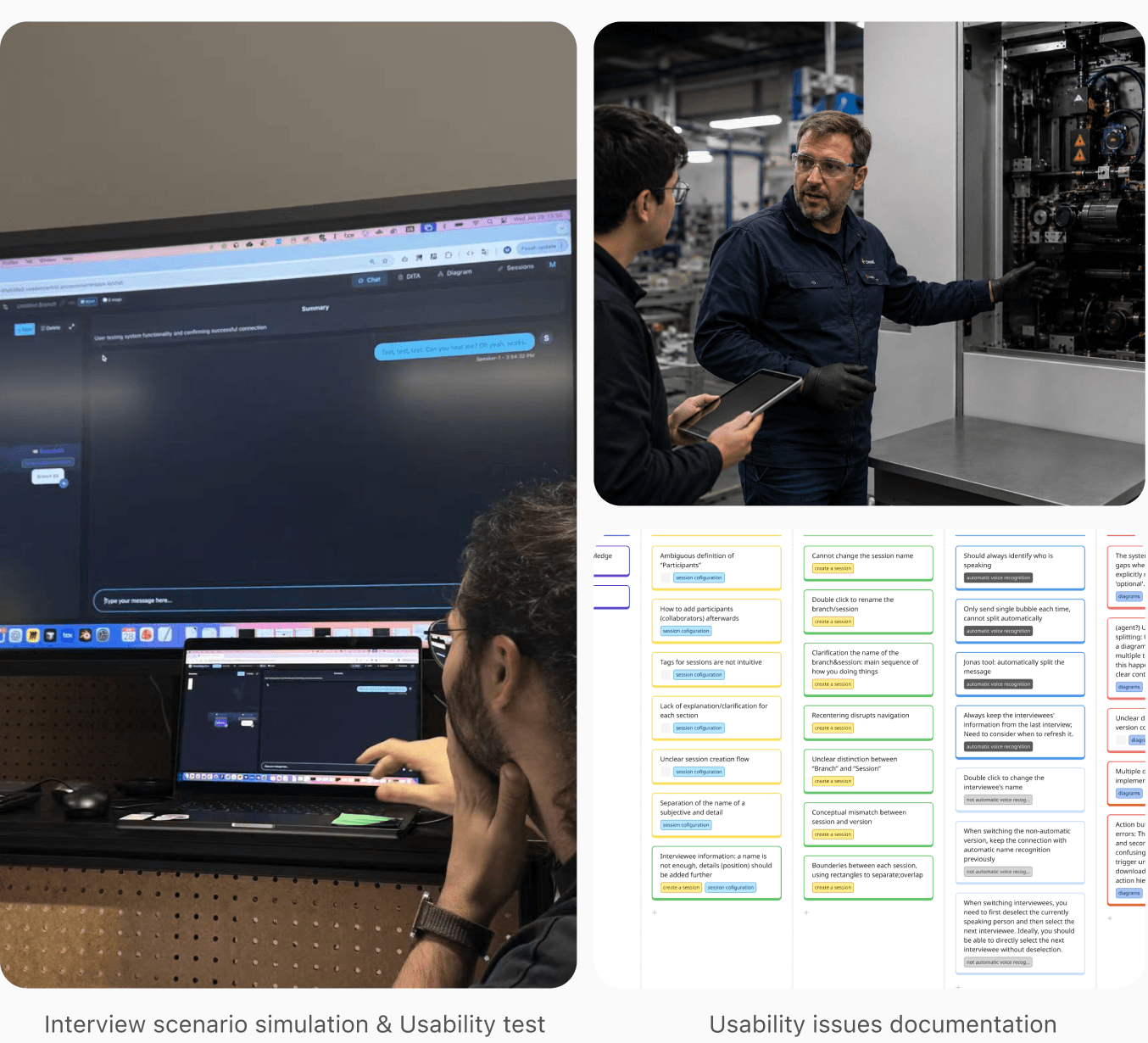 Interview scenario simulation, factory field research, and usability issues documentation